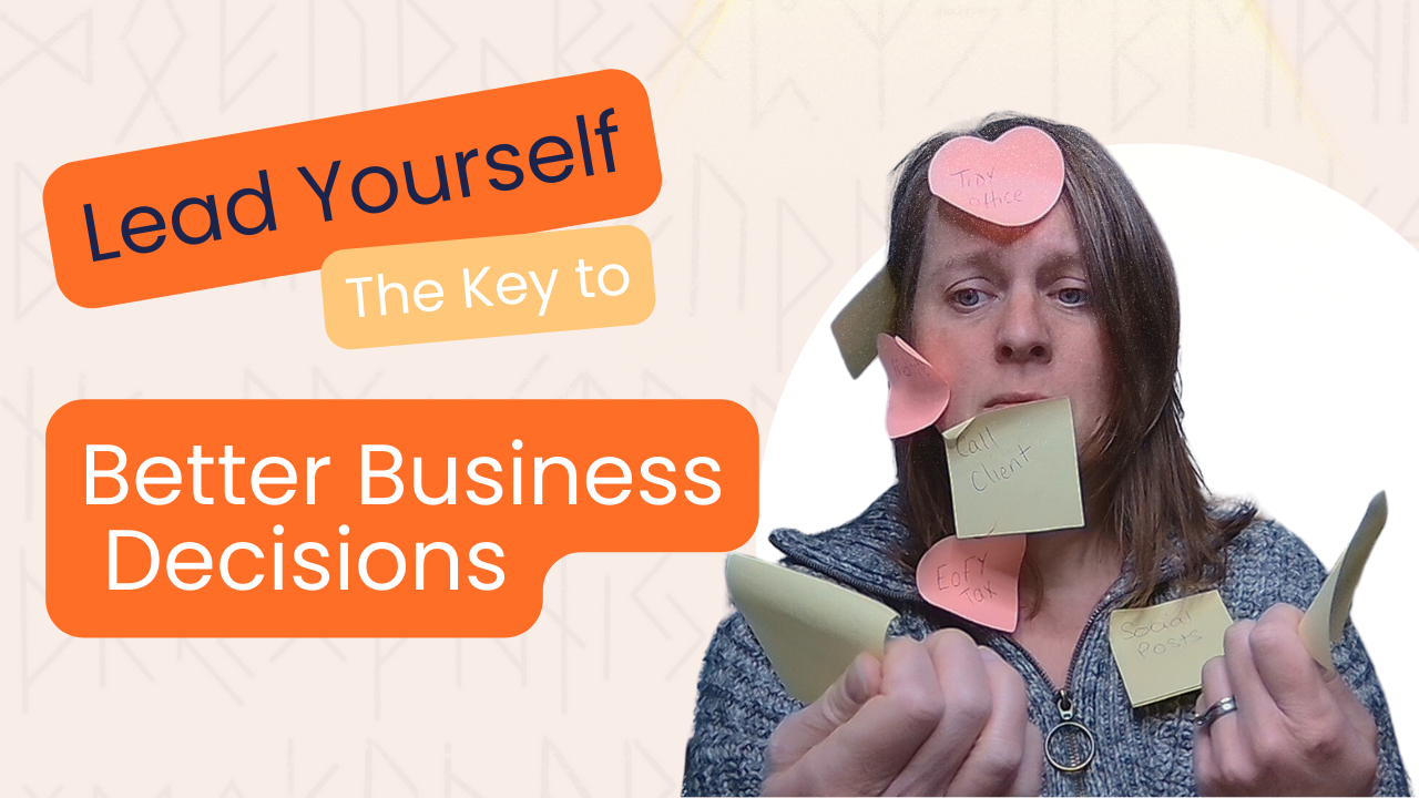 Podcast thumbnail: Selena Woodward holding sticky notes with the title “Lead Yourself: The Key to Better Business Decisions