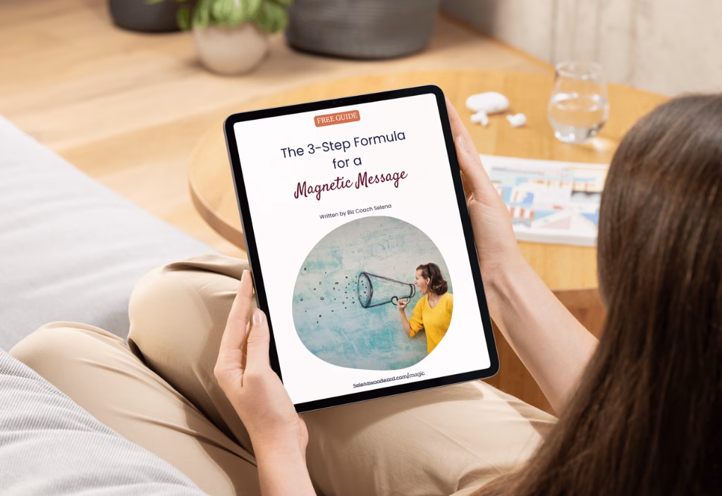 Graphic promoting the 3-Step Magnetic Messaging Formula free guide by Biz Coach Selena.