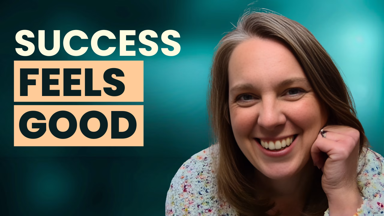 Selena Woodward smiling with text "Success Feels Good" - business coach discussing what success feels like for entrepreneurs