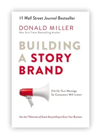 Donald Miller’s book “Building a StoryBrand” featured in a blog about the power of storytelling for business success.
